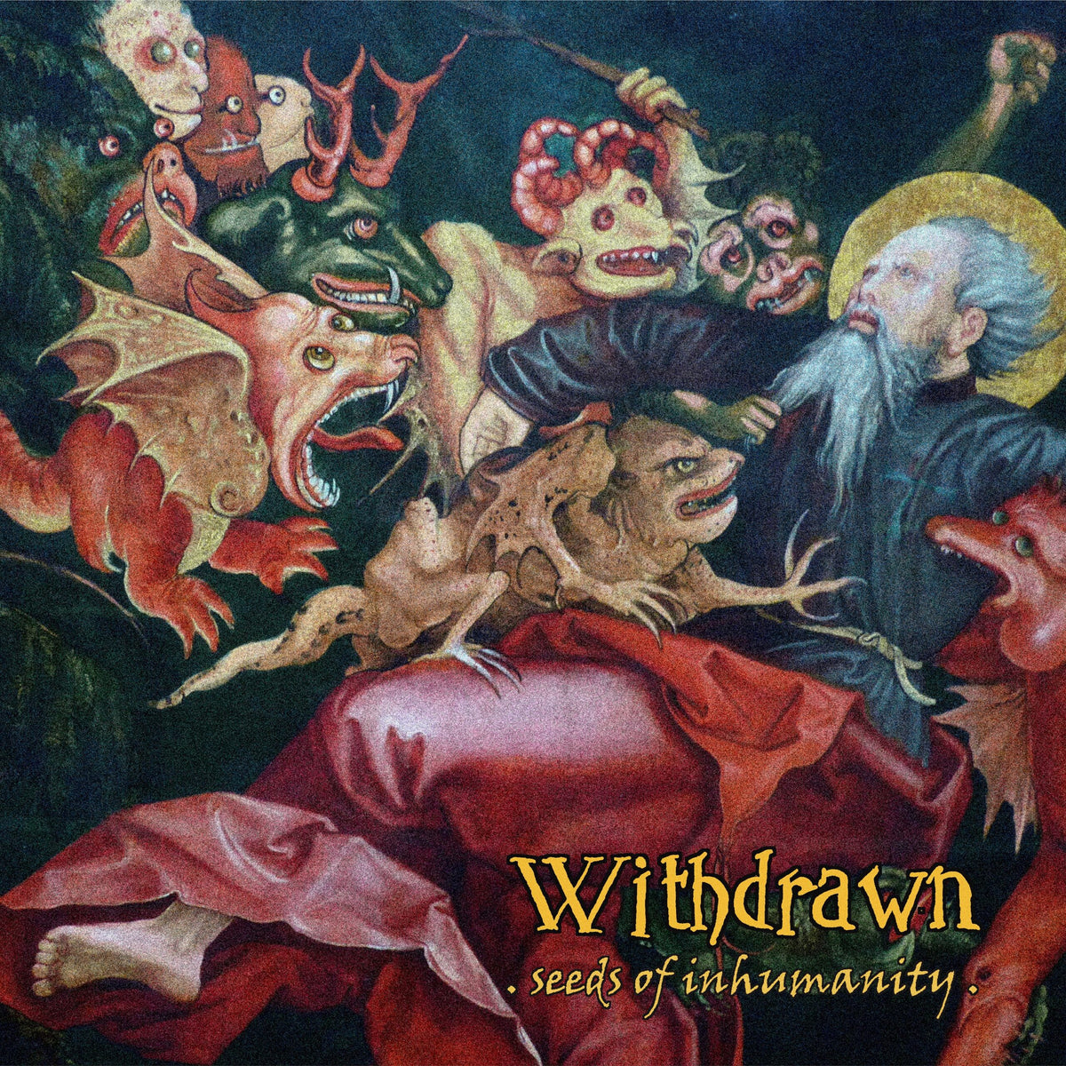 Withdrawn – Seeds of Inhumanity CD