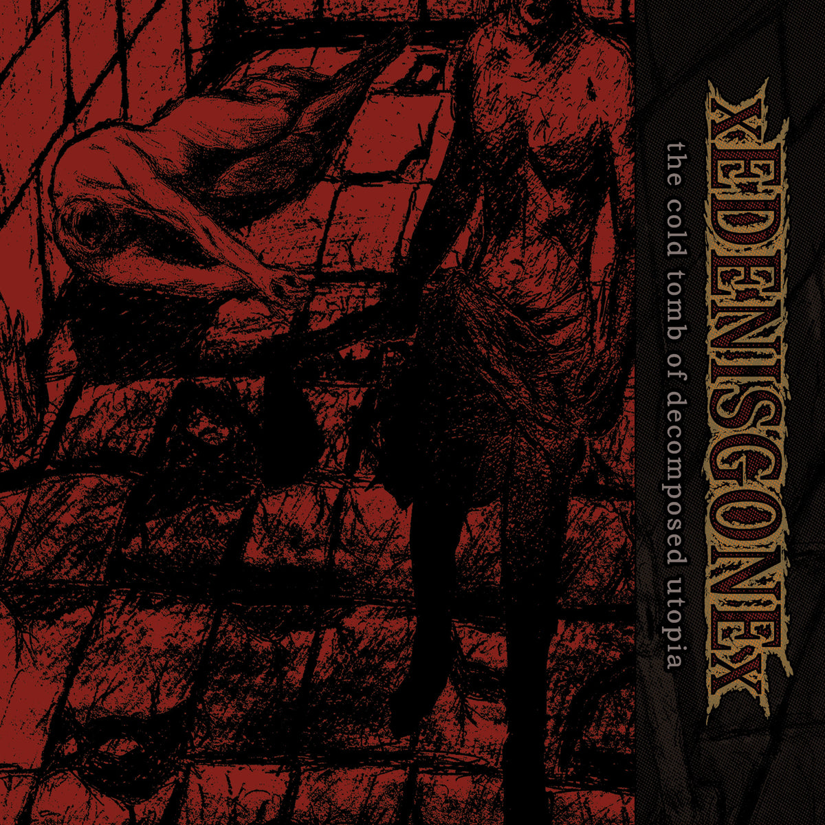 Eden Is Gone – The Cold Tomb Of Decomposed Utopia 12″