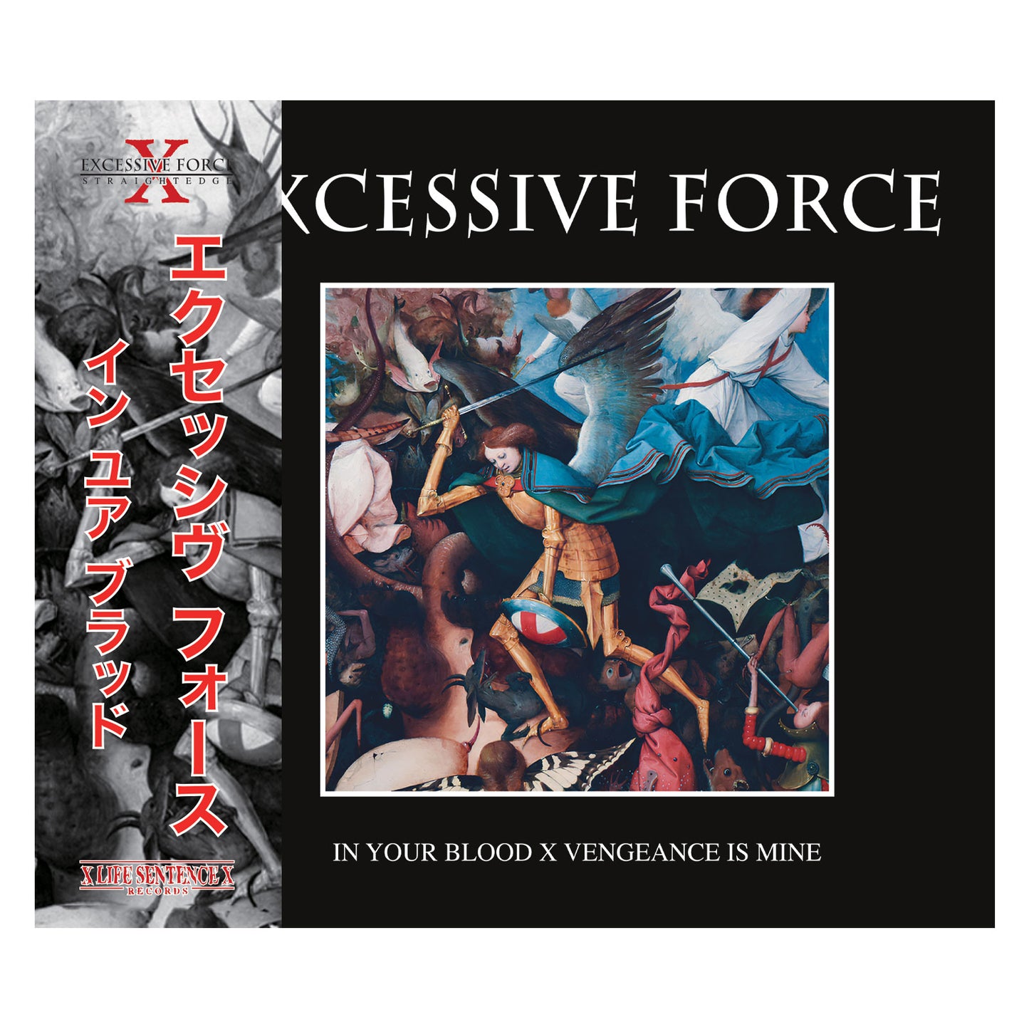 Excessive Force "In Your Blood / Vengeance is Mine" CD - PRE-ORDER