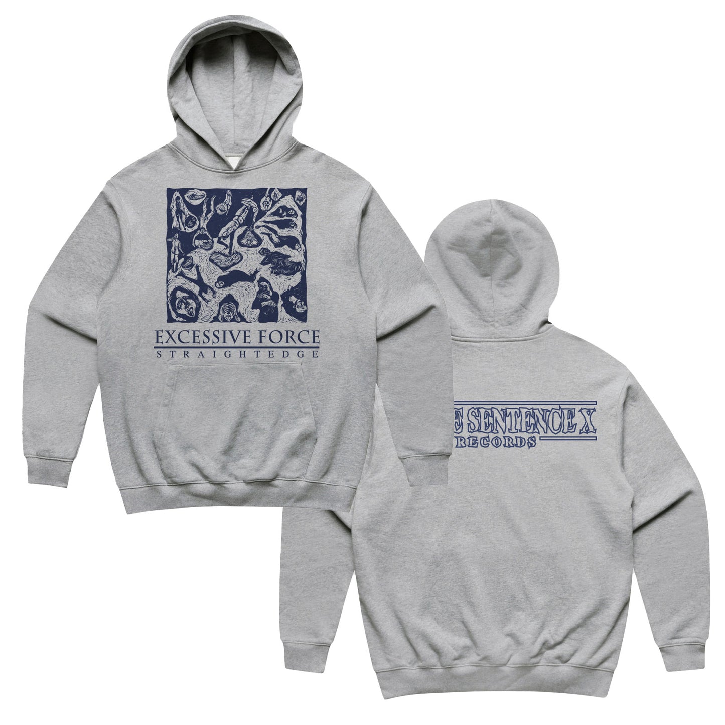 Excessive Force - Hooded Sweatshirt - Grey or Black - PRE-ORDER