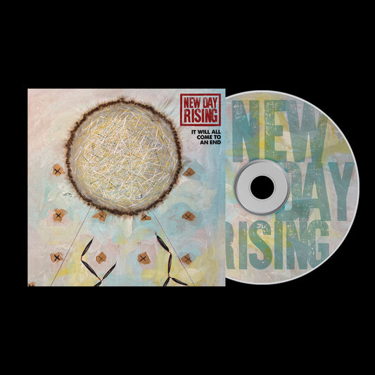 New Day Rising - It Will All Come to an End CD